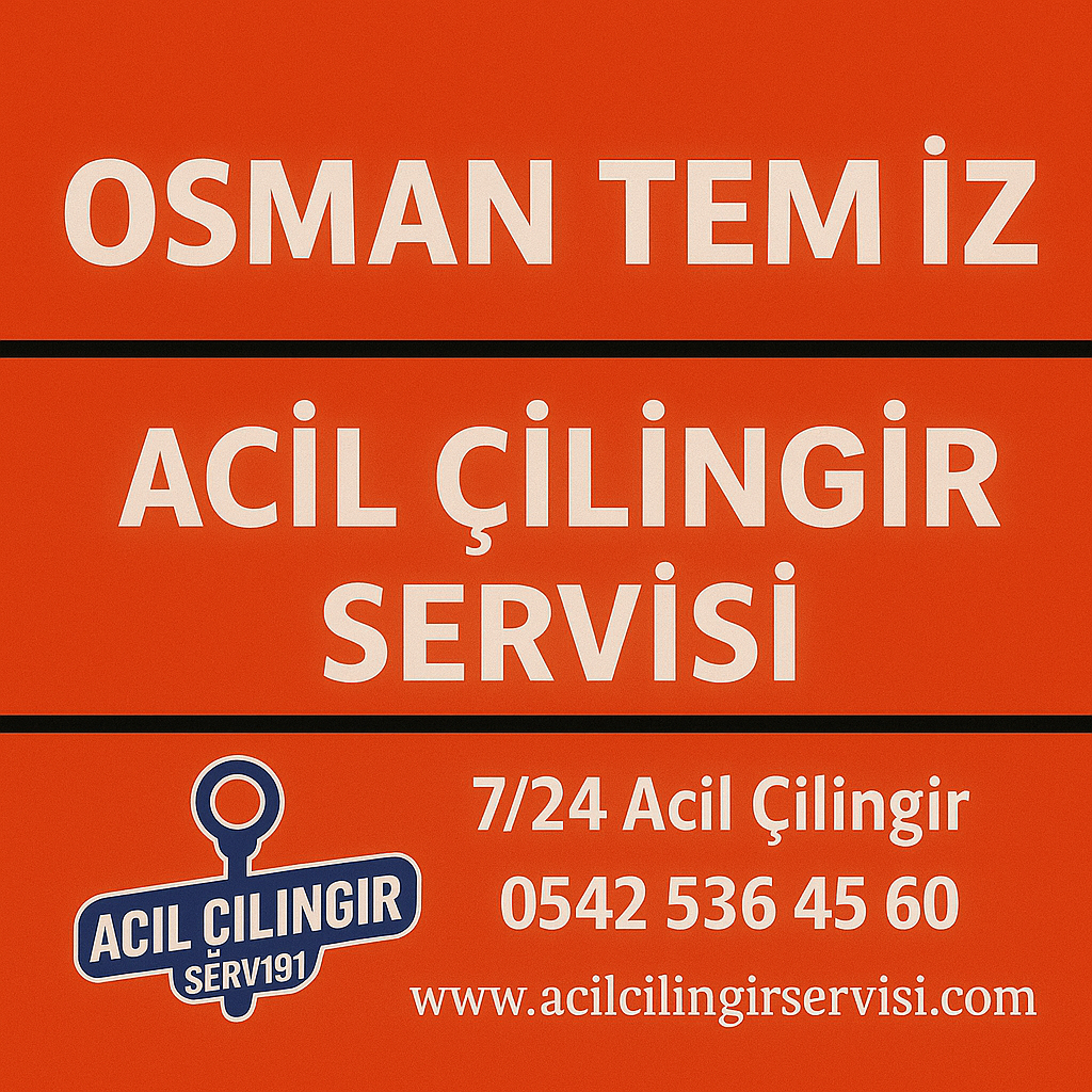 Osman Temiz Çilingir ve Oto Çilingir 7/24